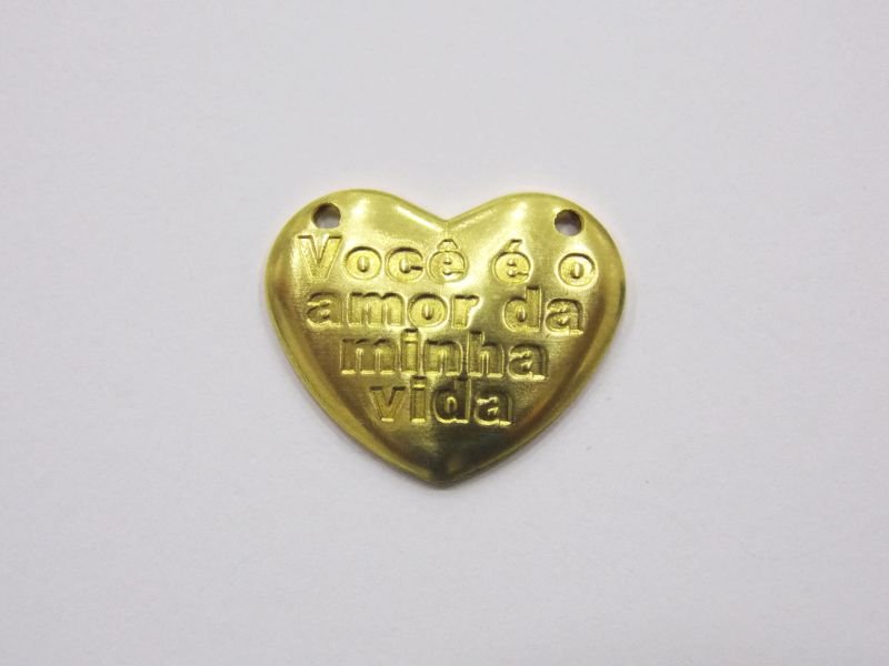 Heart 16x13m "você É O Amor Da Minha Vida" with 2 Holes