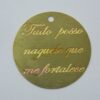 Medal Photo-etched "tudo Posso,,," 30mm